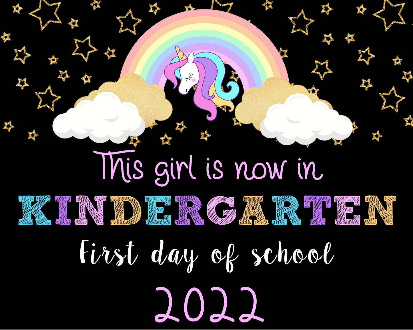 First Day of School sign - UNICORN THEME