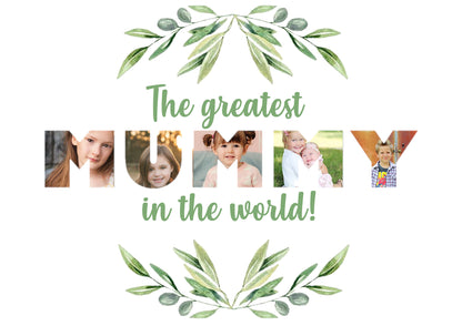 The Greatest MUM in the world - Olive